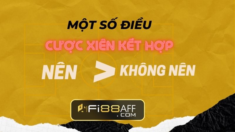 Một số điều nên và không nên mà người chơi xiên nên biết
