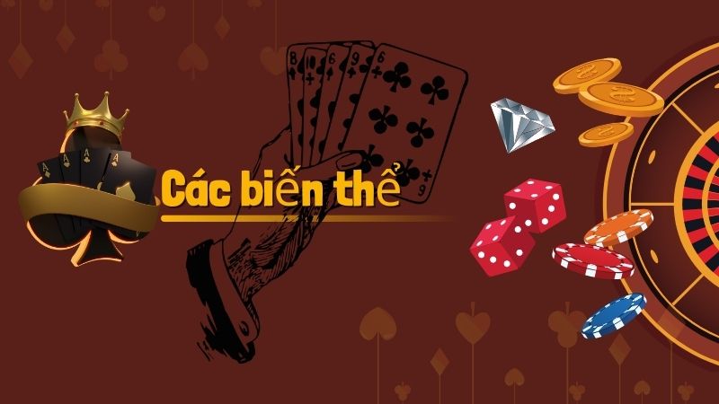 Các biến thể Game bài Ba cây