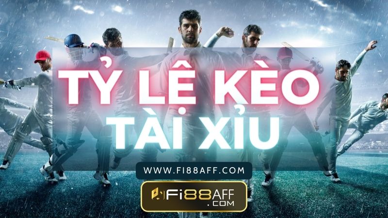 Tỷ lệ kèo tài xỉu