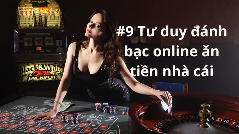 #9 cách chơi casino lun thắng