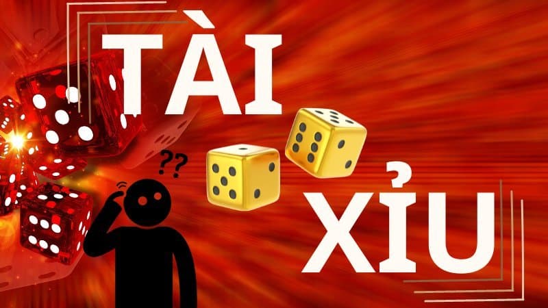 Tai xỉu là gì? giải thích ý nghĩa của sự giàu có