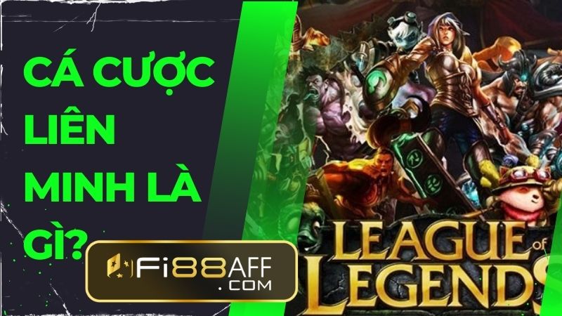 Cá cược liên minh là gì?